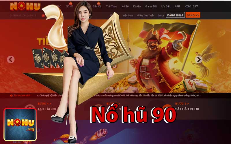 Nổ Hũ 90 - Nền Tảng Cá Cược Đổi Thưởng Xanh Chín Nhất 2024